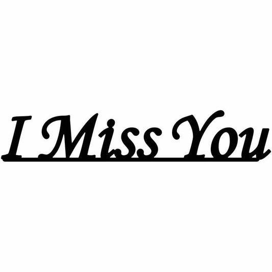 I Miss You Free DXF files cut ready for CNC-DXFforCNC.com